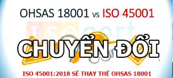 So Sánh OHSAS 18001 Và ISO 45001 – Chứng Nhận ICB