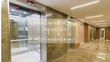 HỢP QUY THANG MÁY THEO QCVN 02:2019/BLĐTBXH